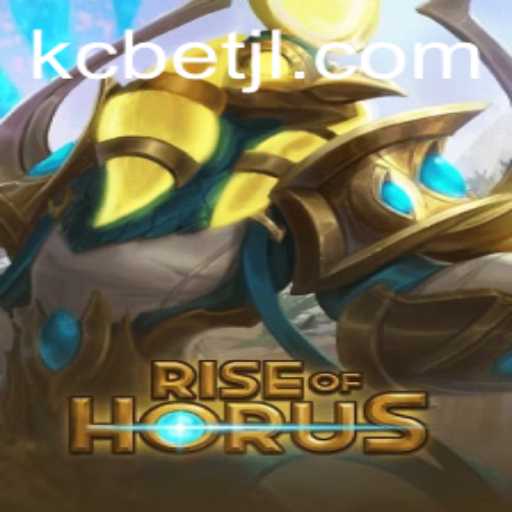 Exploring the Enchanting World of RiseofHorus and KCBET